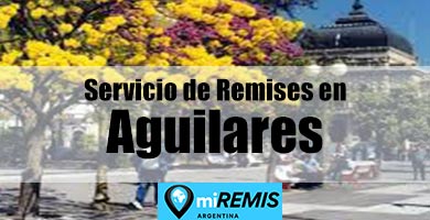 Enlace para acceder al contacto con empresas de remises en Aguilares, municipio de Tucumán, Argentina.