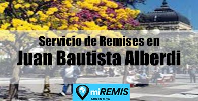 Enlace para acceder al contacto con empresas de remises en Juan Bautista Alberdi, municipio de Tucumán, Argentina.